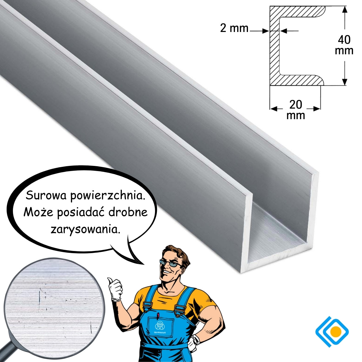Ceownik aluminiowy 40x20x2 mm – profil U z surową powierzchnią, widoczna faktura i przekrój techniczny
