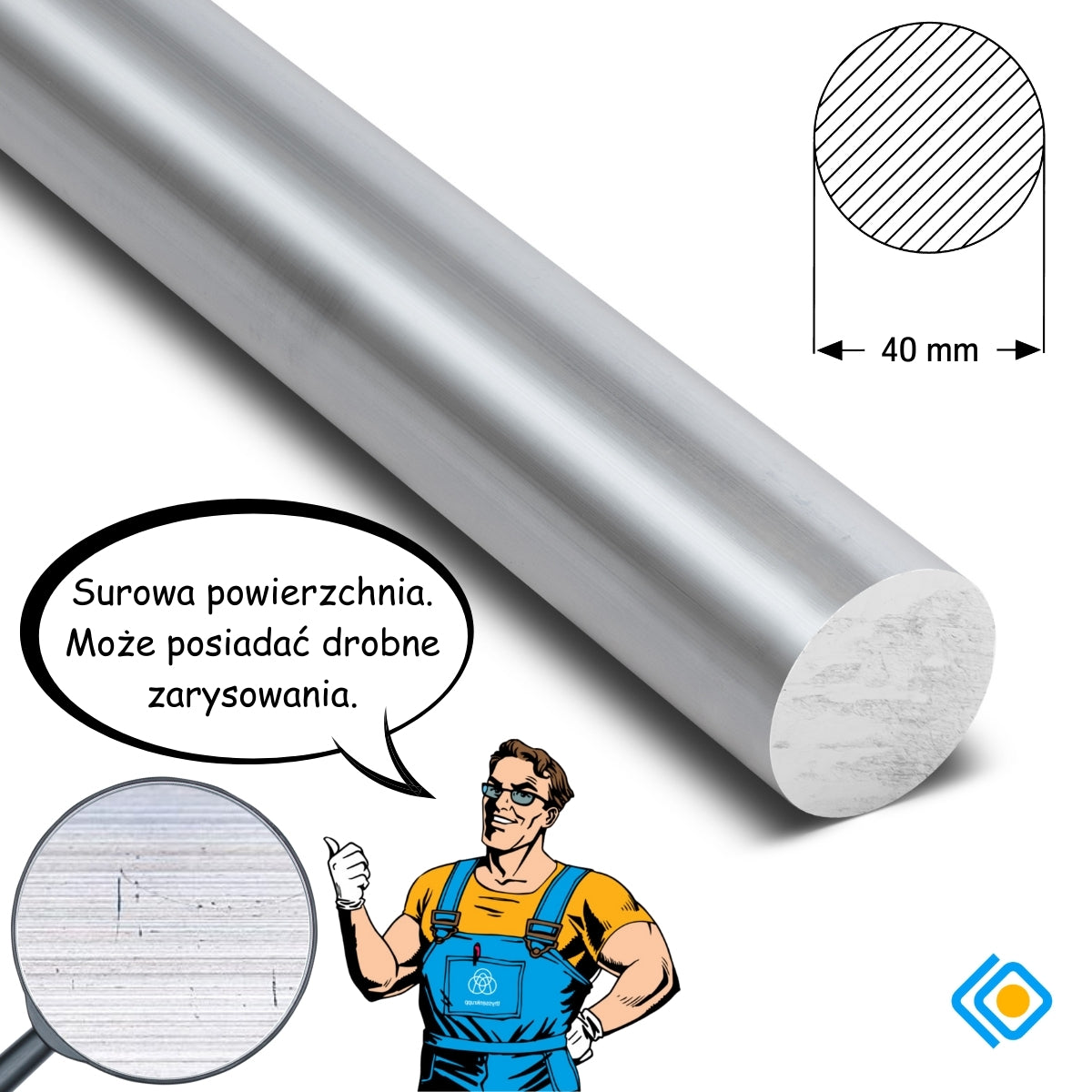 Pręt aluminiowy okrągły fi 40 mm PA6 EN AW-2017A – surowa powierzchnia techniczna